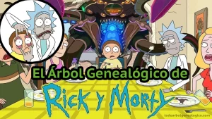 el arbol genealogico de rick y morty